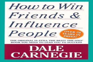 Book cover of How To Win Friends and Influence People by Dale Carnegie Book cover of How To Win Friends and Influence People by Dale Carnegie